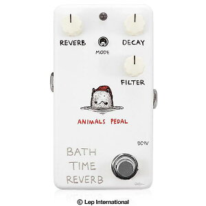 Animals Pedal(�A�j�}���Y�y�_��) / BATH TIME REVERB ���o�[�u�V��������
