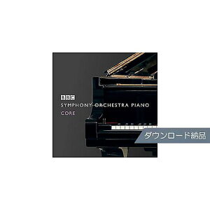 SPITFIRE AUDIO ( Xsbgt@CA I[fBI ) / BBC SYMPHONY ORCHESTRA PIANO CORE _E[h[iċx݃Z[