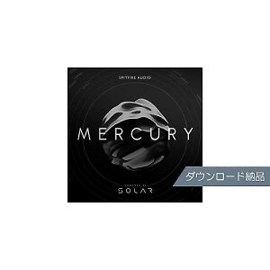SPITFIRE AUDIO ( Xsbgt@CA I[fBI ) / MERCURY _E[h[iċx݃Z[