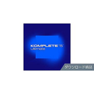 Native Instruments ( lCeBuCXgDc ) / Komplete 15 Ultimate DL[iŉċx݃Z[