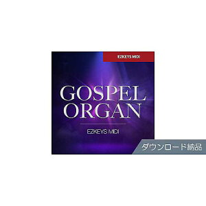 TOONTRACK ( �g�D�[���g���b�N ) / KEYS MIDI - GOSPEL ORGAN�ċx�݃Z�[��