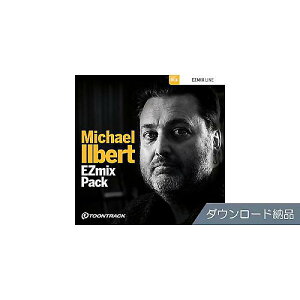 TOONTRACK ( gD[gbN ) / EZMIX2 PACK - MICHAEL ILBERTċx݃Z[