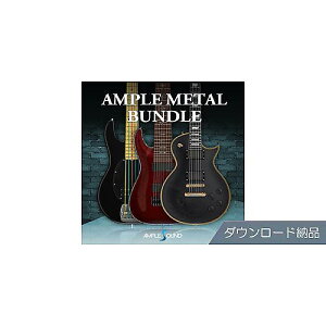 AMPLE SOUND ( �A���v���T�E���h ) / AMPLE METAL BUNDLE �_�E�����[�h�[�i�ċx�݃Z�[��
