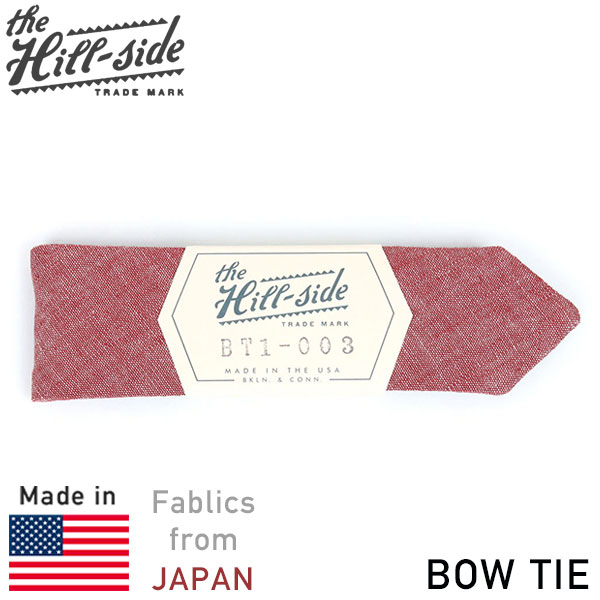 The Hill-side ヒルサイド Bow-Tie ボウタイ RED CHAMBRAY メンズ ネクタイ レッド シャンブレー 蝶ネクタイ  コットン MADE IN USA アメリカ製 男性用 プレゼント ギフト 送料無料 通販 【RCP】 - www.edurng.go.th