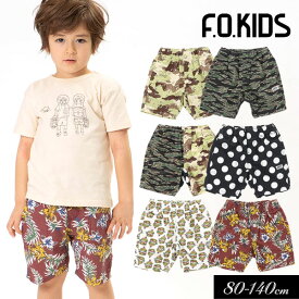 ＜60％OFF＞夏【F.O.KIDS/エフオーキッズ】6柄ハーフパンツ 4.5分丈≪80cm 90cm 95cm 100cm 110cm 120cm 130cm 140cm≫男の子 女の子 ズボン 子供服 ジュニア ストレッチ