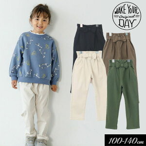 NAXZ[50OFF23H~yMAKE YOUR DAY/CNAfCbytBNX{zEGXg{ Xgb`pc100cm 110cm 120cm 130cm 140cm⏗̎q Y{ q X[p[Xgb`