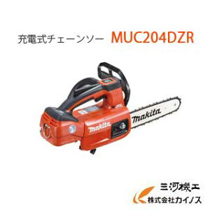 }L^ MUC204DZR [d`F[\[ ԐF bh XvPbgm[Yo[dl KCho[200mm {̂̂ Makita y[d`F\[ R[hX ʔ  lC i  z
