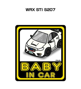 BABY IN CAR XebJ[ 2 xCr[CJ[ Ԃ񂪏Ă܂ S^] V[ 킢 Xo WRX STI S207 