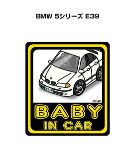 BABY IN CAR XebJ[ 2 xCr[CJ[ Ԃ񂪏Ă܂ S^] V[ 킢 O BMW 5V[Y E39 