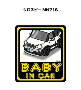 BABY IN CAR XebJ[ 2 xCr[CJ[ Ԃ񂪏Ă܂ S^] V[ 킢 XYL NXr[ MN71S 