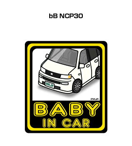 BABY IN CAR XebJ[ 2 xCr[CJ[ Ԃ񂪏Ă܂ S^] V[ 킢 g^ bB NCP30 