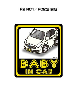BABY IN CAR XebJ[ 2 xCr[CJ[ Ԃ񂪏Ă܂ S^] V[ 킢 Xo R2 RC1^RC2^ O 