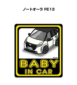 BABY IN CAR XebJ[ 2 xCr[CJ[ Ԃ񂪏Ă܂ S^] V[ 킢 jbT m[gI[ FE13 