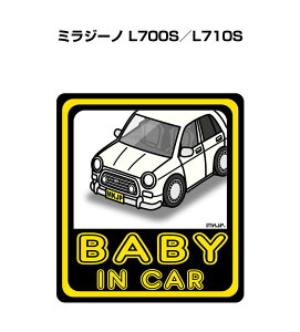 BABY IN CAR XebJ[ 2 xCr[CJ[ Ԃ񂪏Ă܂ S^] V[ 킢 _Cnc ~W[m L700S^L710S 