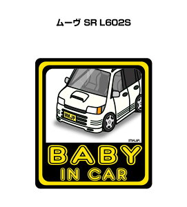 BABY IN CAR XebJ[ 2 xCr[CJ[ Ԃ񂪏Ă܂ S^] V[ 킢 _Cnc [ SR L602S 