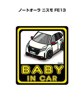 BABY IN CAR XebJ[ 2 xCr[CJ[ Ԃ񂪏Ă܂ S^] V[ 킢 jbT m[gI[ jX FE13 
