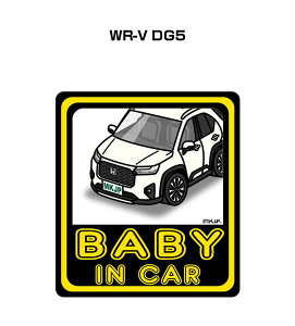 BABY IN CAR XebJ[ 2 xCr[CJ[ Ԃ񂪏Ă܂ S^] V[ 킢 z_ WR-V DG5 