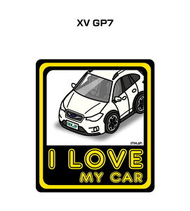 I LOVE MY CAR �X�e�b�J�[ 2������ �ԍD�� �i���o�[ �M�t�g ���e �j�� �[�� �X�o�� XV GP7 ��������
