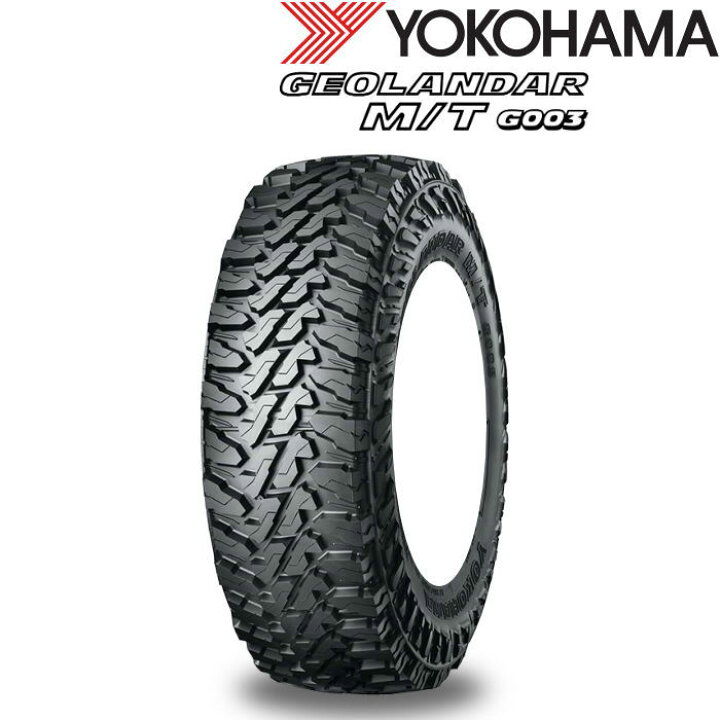 楽天市場】17インチ LT265/65R17 120/117Q YOKOHAMA GEOLANDAR MT G003 