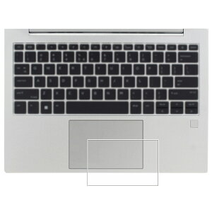 �y2���Z�b�g�zHP EliteBook 830 G9 2023-25�N���f�� �p �h�w�� �N���A �^�C�v �^�b�`�p�b�h ��p �ی� �t�B���� �� �g���b�N�p�b�h �G�C�`�s�[ �G���[�g�u�b�N �W�[�i�C��