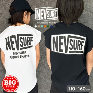 �y���������zNEVSURF �I�[�o�[�T�C�Y�m�[�X���[�uT�V���c �L�b�Y �q���� �j�̎q ���̎q �t�����`�X���[�u �^���N�g�b�v BIG �r�b�O�V���G�b�g �r�b�N �l�u�T�[�t �u�����h ���S �W���j�A �ĕ� 