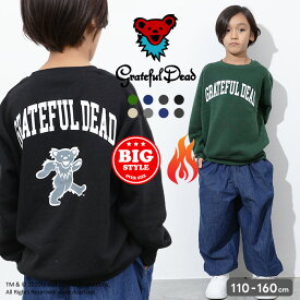 GRATEFULDEAD 裏起毛トレーナー キッズ 子供服 男の子 女の子 グレイトフルデッド スウェット スエット ビッグシルエット ビック BIG おしゃれ かわいい 暖かい 冬物 冬服 秋物 秋服 ジュニア 110cm 120cm 130cm 140cm 150cm 160cm「GF45-02」