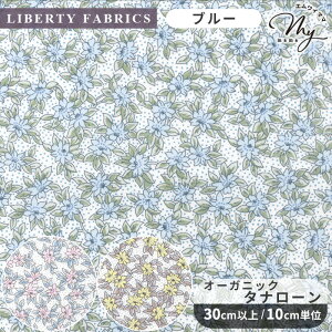 yő700~OFFN[|zoeBvg C^A PCYEhD 2025 AW Organic Tana Lawn Vol.4 I[KjbN ^i[ n A  LIBERTY FABRICS oeBEt@ubNX 157J934 z ԕ t