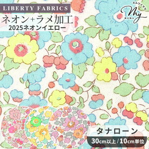 yő1,000~OFFN[|zoeBvg Y xbcB 2025 AW Neon Splash ^i[ n  LIBERTY FABRICS oeBEt@ubNX lI XvbV H Ob^[ 3332019 z ԕ