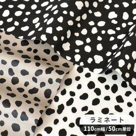 ★15日限定 全品P10 ★つや消し ラミネート 生地 ダルメシアン ■ ビニコ ビニールコーティング 綿 コットン ラミネート加工 布 プリント 犬 かわいい アニマル 生き物 雑貨 バッグ エプロン 通園通学 ハンドメイド 手芸 手作り 国産 商用利用可 eki10 ■