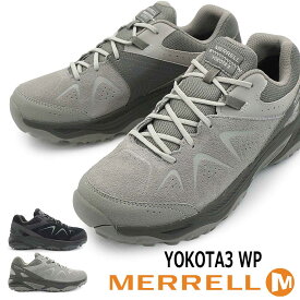 メレル メンズ 防水 シューズ ヨコタ 3 ウォータープルーフ ローカット アウトドア ハイキングシューズ MERRELL YOKOTA 3 WP 26春夏新作