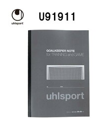 サッカー：ウールシュポルト「uhlsport」GKノート U91911/トレーニング/Jr対応/部活/スポ少/クラブ/なでしこ【ネコポス便対応！】【 ナカジマスポーツ 】