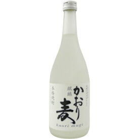 かおり　麦 25度 720ml（静岡）【RPC】【あす楽_土曜営業】【あす楽_日曜営業】【YOUNG zone】【ギフト】