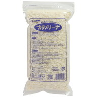 【期間限定P2倍】 カタメリーナ　500g