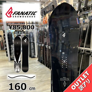�X�m�[�{�[�h �� �^���� �����Y 23-24 FANATIC EDEN 160cm �t�@�i�e�B�b�N �G�f�� �I�[�����E���h �J�[�r���O �n�C�u���b�h�L�����o�[ �A�E�g���b�g
