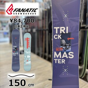 �y���[�z�����Y �X�m�[�{�[�h �� �^���� �����f�� 150cm FANATIC TRICKMASTER �t�@�i�e�B�b�N �g���b�N�}�X�^�[ 25-26 �O���g�� �����g�� �t���[�X�^�C�� �_�u���L�����o�[