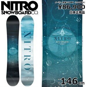 yXg1_zfB[X Xm[{[h  ^ NITRO MYSTIQUE 146cm 24-25 iCg ~XeB[N Og g t[X^C _uLo[