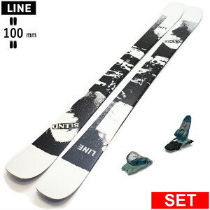 LINE BLEND+SQUIRE 11 ライン 25モデル スキー板セット ツインチップスキー フリースキー フリースタイルスキー