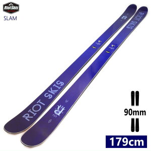 RIOT SKIS SLAM[179cm/90mm] CIbg X t[XL[ I[Eh cC`bv P ^Ef ytz