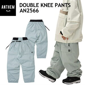 ★ 25-26 ANTHEM DOUBLE KNEE PANTS カラー:ICE MINT AN2566 アンセム スノボウェア ユニセックス パンツ スノーボード オーバーサイズ PNT 日本正規品