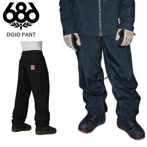  25-26 686 MENS DOJO SHELL PANT VbNXGCgVbNX Xm{EFA jZbNX Y Xm[{[h pc Nn`N I[o[TCY PNT 2025-2026 {Ki