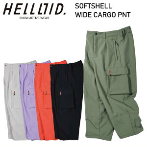 【早期予約商品】★ 25-26 HELLOID SOFTSHELL WIDE CARGO PANTS ヘルロイド スノボウェア ユニセックス メンズ レディース スノーボード パンツ ワイド 太め ビッグシルエット オーバーサイズ ソフトシ
