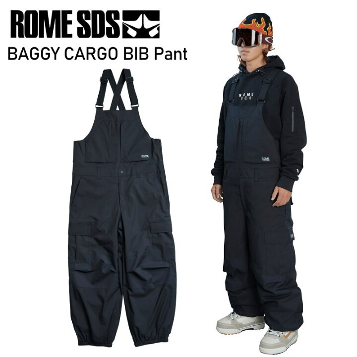 楽天市場】◎ 24-25 ROME SDS BAGGY CARGO BIB PANT ｶﾗｰ:STRETCH BLACK  
