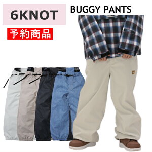 y\񏤕iz 25-26 6KNOT BUGGY PANTS 6K2513 VbNXmbg Xm{EFA fB[X E[}Y pc Xm[{[h I[o[TCY PNT {Ki