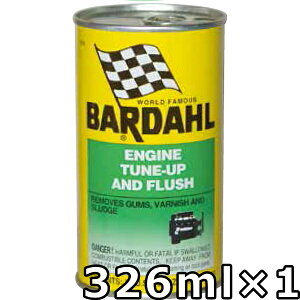 o[_ GW `[ibv Ah tbV 326ml×1  BARDAHL ENGINE TUNE-UP AND FLUSH iETFj