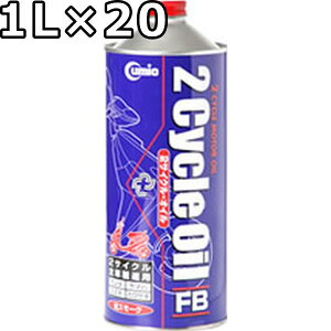 L[~bN 2TCNIC FB ԐF z 1L×20  Cumic 2Cycle OIL FB