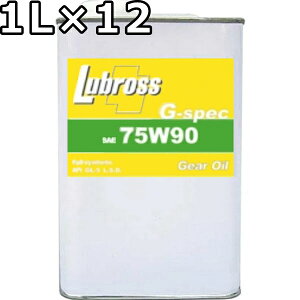 ���u���X �M���I�C�� G-�X�y�b�N 75W-90 GL-5 100�������� �m���|���}�[ 1L×12 �������� Lubross Gear Oil G-spec