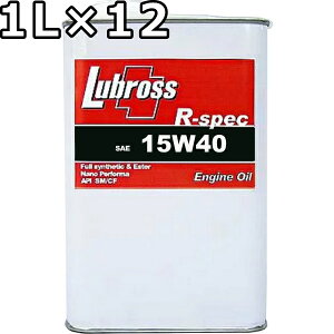 uX GWIC R-XybN 15W-40 SM/CF 100 m|}[ GXez 1L×12  Lubross Engine Oil R-spec