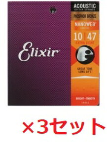 3Zbg@ELIXIR@GNT[@AR[XeBbNM^[ 16002 / NANOWEB ANTI-RUST (imEFu A`Xg) / PHOSPHOR BRONZE (tHXt@[uY) EXTRA LIGHT (GNXgCgQ[W) 10-47 ×3SE