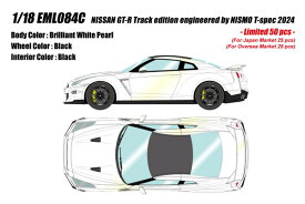 【10月発売予定】　【送料無料】　EIDOLON 1/18 NISSAN GT-R Track edition engineered by NISMO T-spec 2024 ブリリアントホワイトパール 完成品ミニカー EML084C