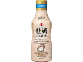 牡蠣だし醤油 400ml ヒガシマル醤油